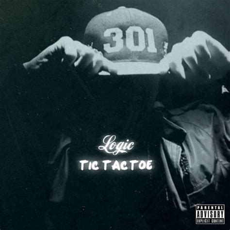 Logic Tic Tac Toe Lyrics Genius Lyrics