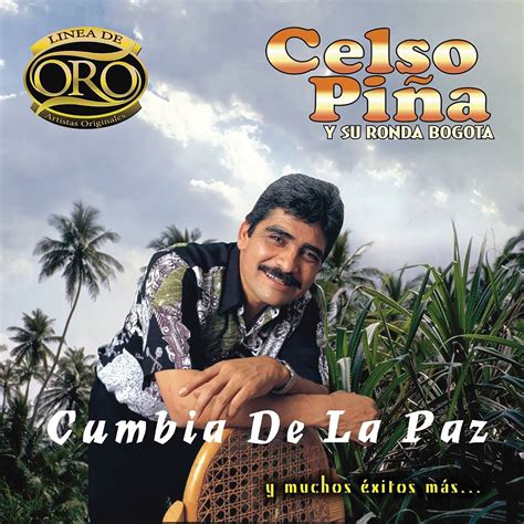 Linea De Oro By Celso Pi A Y Su Ronda Bogot On Apple Music