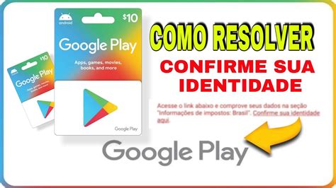 GIFT CARD PEDINDO PARA CONFIRMAR IDENTIDADE GOOGLE PLAY STORE