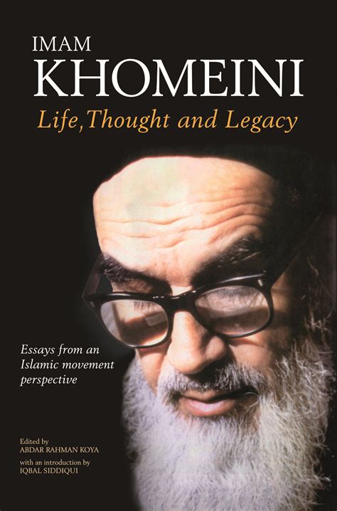 Imam Khomeini: Life, Thought and Legacy – Islamic Book Trust Online ...