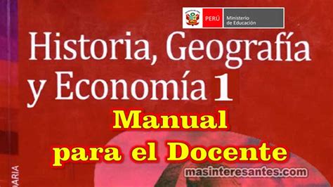 Manual Para El Docente Historia Geograf A Y Econom A De Secundaria