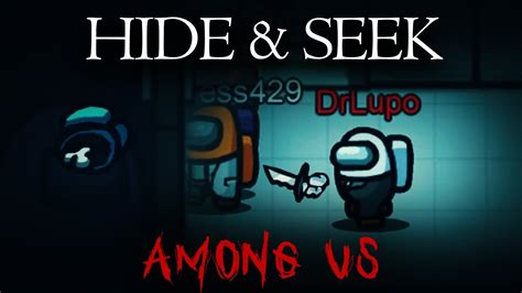 Among Us How To Play Hide And Seek In Among Us Rules Format And Other Details