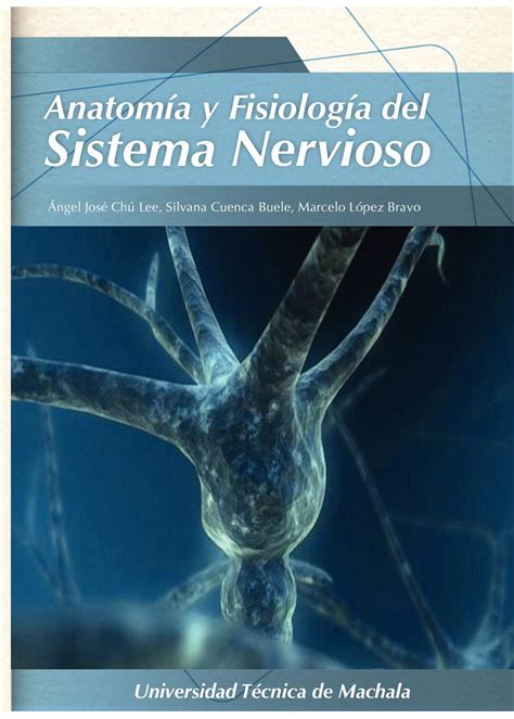 Anatomia Y Fisiologia Del Sistema Nervioso