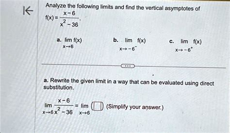 Solved Texts K Analyze The Following Limits And Find The Vertical