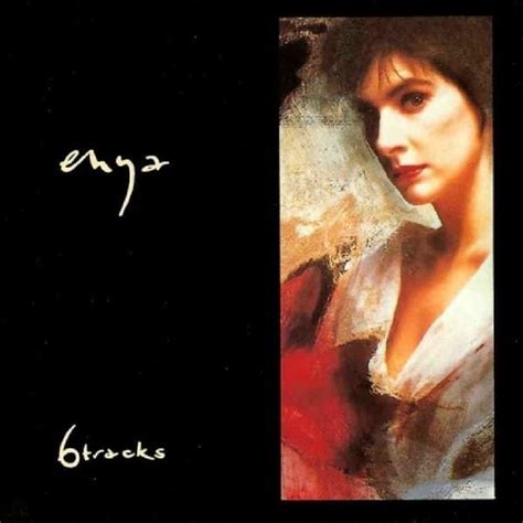 Enya - 6 Tracks Lyrics and Tracklist | Genius