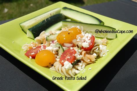 Greek Pasta Salad Who Needs A Cape