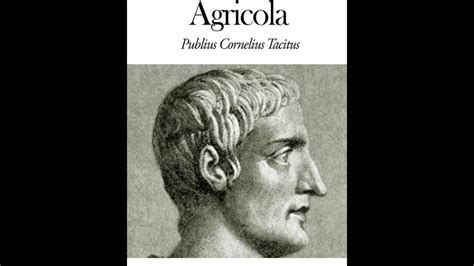 Agricola By Publius Cornelius Tacitus Audiobook Youtube