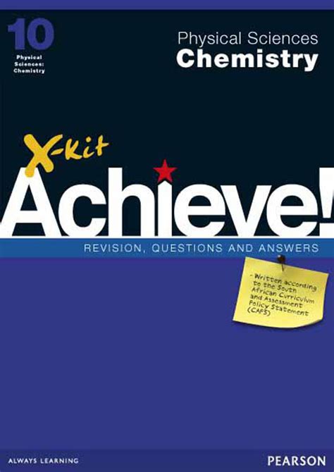 X Kit Achieve Grade 10 Physical Sciences Chemistry Study Guide X