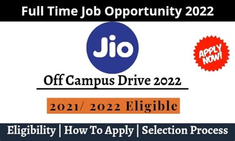 Reliance Jio Off Campus Opportunity For 2022 Batch