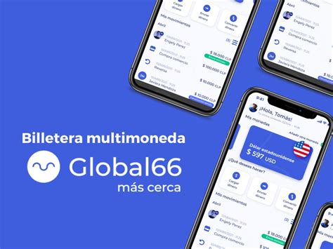 Global66 Lanza Una Nueva Billetera Multimoneda Que Permite Manejar