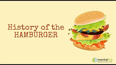 The History Of The Hamburger Youtube