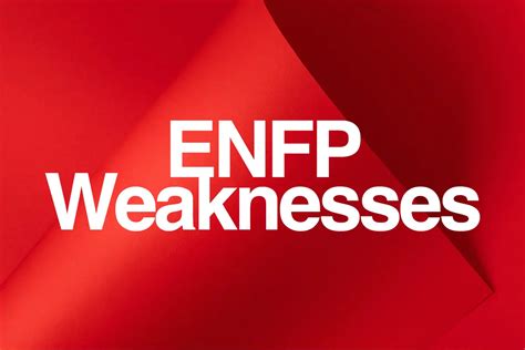 7 Major Enfp Weaknesses And How To Manage Them 2024 Mindbee