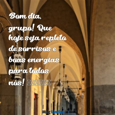 Mensagem De Bom Dia Para Grupo De Whatsapp - Mensagens de Bom Dia para Grupo de WhatsApp: Inspire Seu Dia com ...