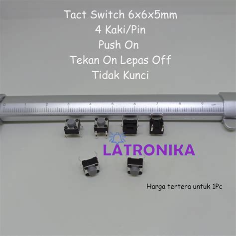 Jual Tactile Switch Push Button Saklar Kecil Push On Tact 6x6x5mm Tekan