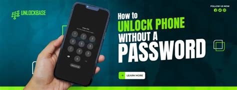 How To Unlock Phone Without A Password Unlockbase