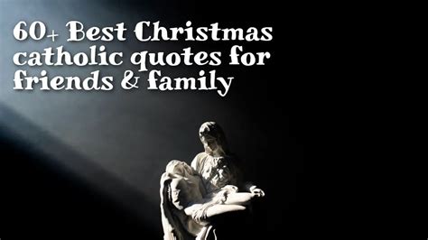 Christmas Catholic Quotes