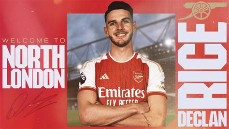 Declan Rice Completes Transfer To Arsenal News