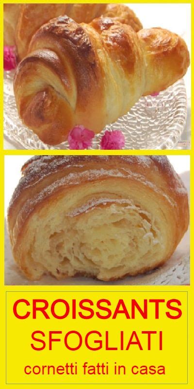 Croissants Sfogliati Cornetti Fatti In Casa By Delizieepasticci Di