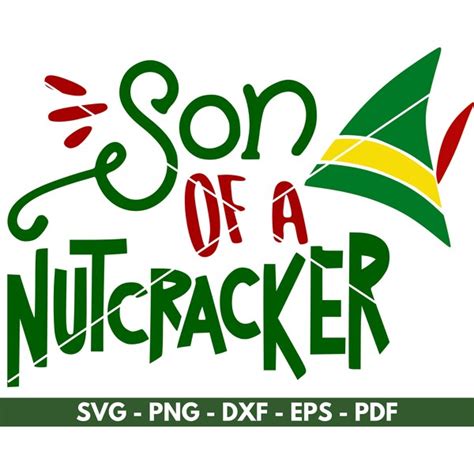 Son Of A Nutcracker Svg Etsy