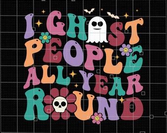 Ghost People Year Round Cool Ghost Halloween Retro Etsy