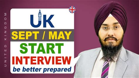 UK SEPT MAY START INTERVIEW Be Better Prepared STUDY VISA UPDATES