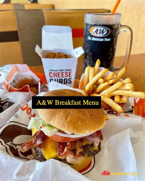 A&W Breakfast Menu with Prices 2024 - Hours, Locations, Specials ...