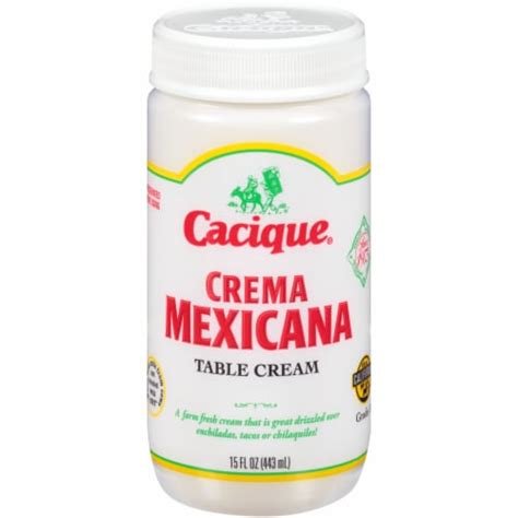 Cacique® Crema Mexicana Table Cream 15 Fl Oz Kroger