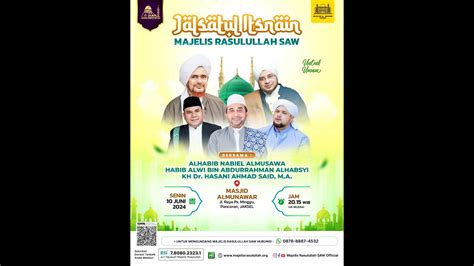 Live On Jalsatul Itsnain Majelis Rasulullah Saw Youtube