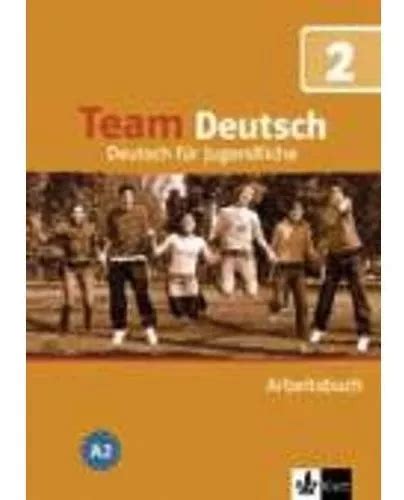 Team Deutsch A Arbeitsbuch Wb De Esterl Ursula Editorial