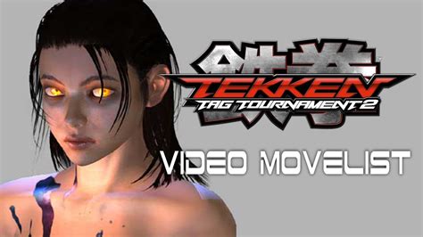 Tekken Tag Tournament 2 Unknown Video Movelist YouTube