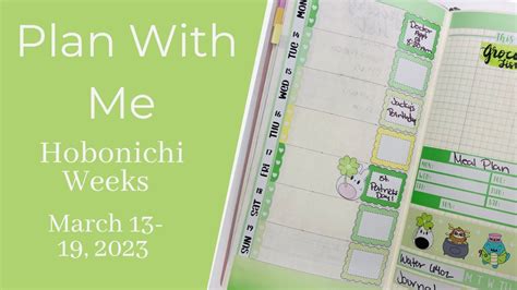 Plan With Me Hobonichi Weeks March 13 19 2023 Sweet Kawaii Design