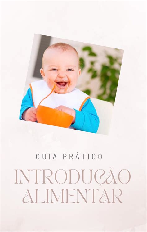 Guia Prático de Introdução Alimentar Júlia de Oliveira Alves Ho