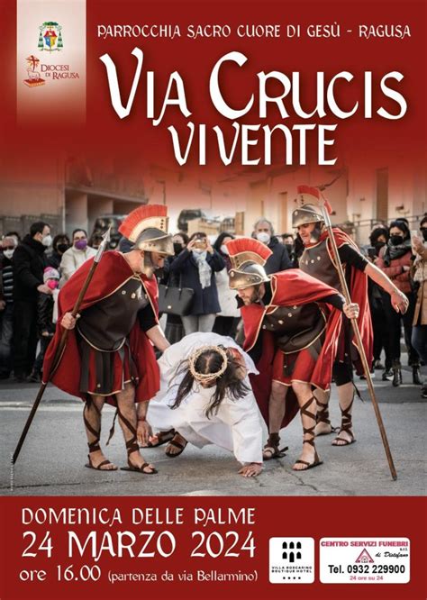 Domenica Delle Palme Via Crucis Vivente Sacro Cuore Di Ges