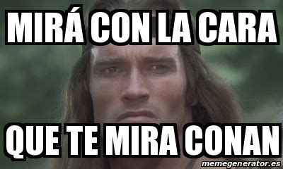 Meme Personalizado MirÃ con la cara que te mira conan 30319789