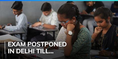 Cuet Ug Scheduled For May Postponed For Delhi Centres Editorji