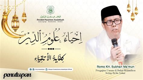 Live Penutupan Ramadhan Pengajian Kitab Kifayatul Atqiya Dan