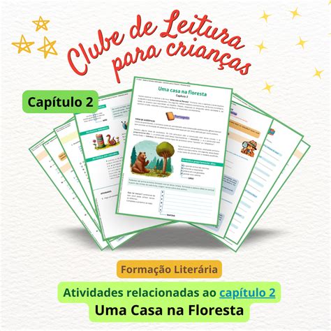 Atividades Do Cap Tulo Do Livro Uma Casa Na Floresta Caminho