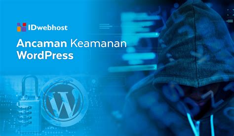 tindakan  mengancam keamanan wordpress