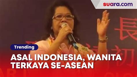 Profil Dewi Kam Perempuan Indonesia Jadi Paling Kaya Se ASEAN Gara