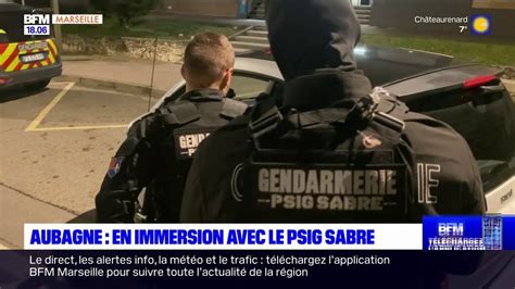 Aubagne En Immersion Avec Les Gendarmes Du Psig Sabre YouTube