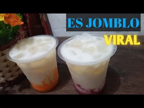 membuat es jomblo jasjus  buka puasa youtube