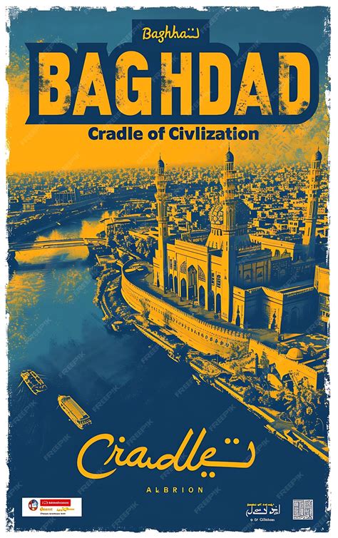 Premium Photo | Poster of Baghdad Text and Slogan Cradle of