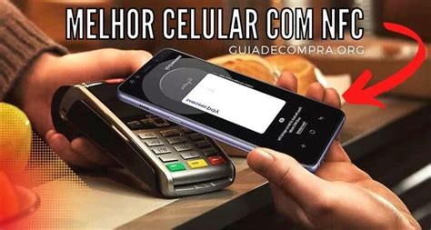 Celulares Que Possuem Nfc - Top 7 » Melhores Celulares com NFC • 2026