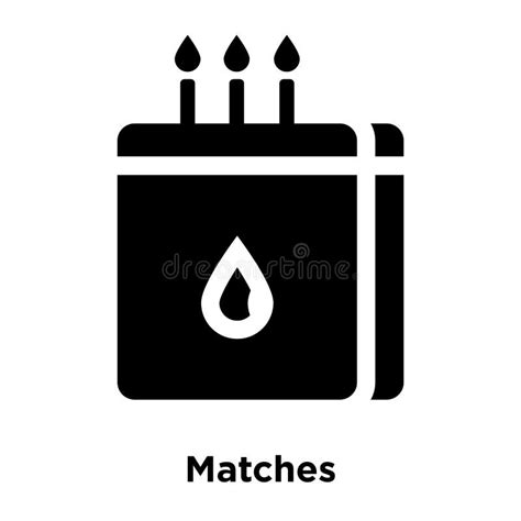 Matches Icon Vector Isolated on White Background, Logo Concept O Stock Vector - Illustration of ...