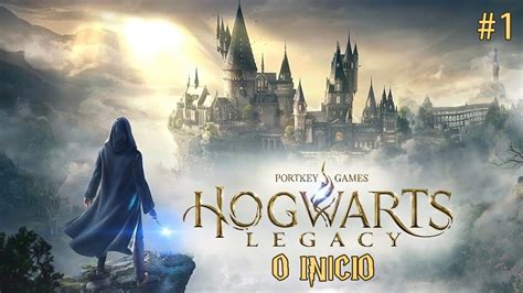 HOGWARTS LEGACY 1 O INÍCIO DE UMA NOVA AVENTURA YouTube