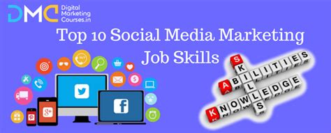 15 Social Media Marketing Job Skills To Succeed In Career