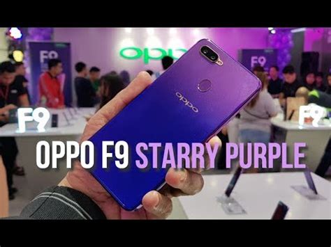 OPPO F9 Starry Purple Philippines Launch Experience YouTube