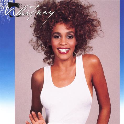 Whitney (1987) At 35 | The Popjustice Forum