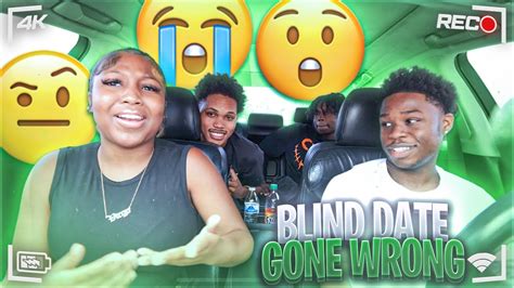 🚨blind Date Gone Wrong 🚨 He Gets Disrespectfully🤬 Youtube