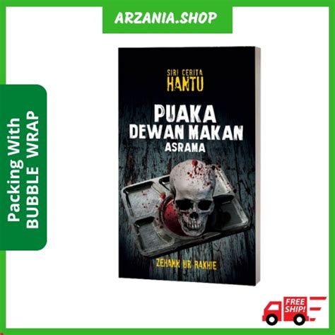 Buku Siri Cerita Hantu Puaka Dewan Makan Asrama Oleh Zehann Ur Rakhie